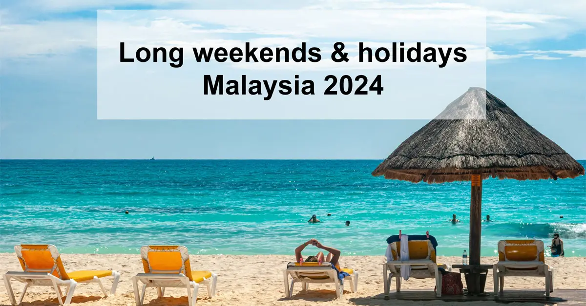 Public Holiday Malaysia 2024