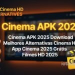 Cinema APK 2025
