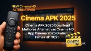 Cinema APK 2025